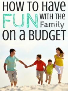 Fun Family Vacation & Small Budget